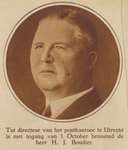 104144 Portret van H.A.J. Boudier (1878-1952), die benoemd is tot directeur van het Postkantoor te Utrecht.